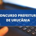 Concurso Prefeitura de Urucânia – MG: edital abre 240 vagas