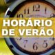 Horário de Verão pode voltar em 2024? Veja o que se sabe