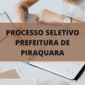 Prefeitura de Piraquara – PR anuncia edital de processo seletivo