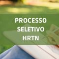 HRTN MG abre 288 vagas em processo seletivo; ganhos de até R$ 17 MIL