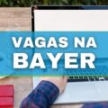 Bayer abre novas vagas de emprego no país com salários de R$ 7 mil