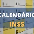 Calendário INSS Janeiro 2024 é anunciado: veja todas as datas