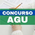 Concurso AGU já tem banca organizadora; edital em breve