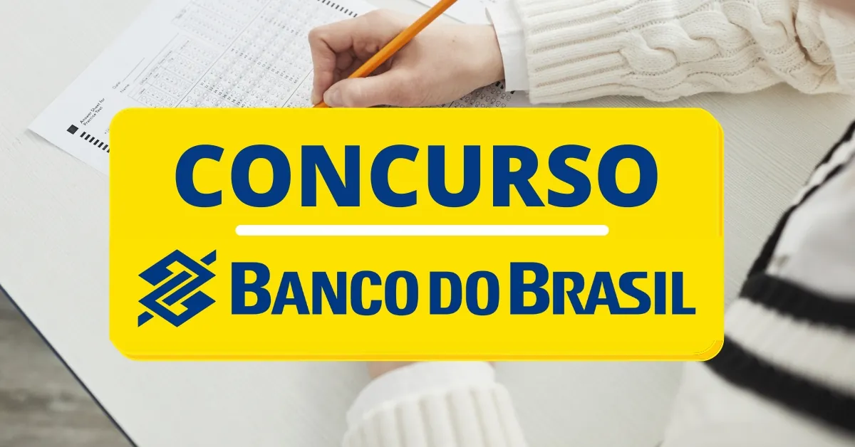 Concurso Banco do Brasil, Banco do Brasil edital, concurso bb, concurso bb edital