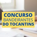 Concurso Câmara de Bandeirantes do Tocantins – TO: edital e inscrição