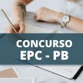 Concurso EPC PB: edital com mais de 150 vagas é publicado