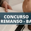 Concurso Prefeitura de Remanso – BA: edital e inscrição