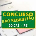 Concurso São Sebastião do Caí – RS: Prefeitura publica edital