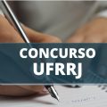 Concurso UFRRJ: edital publicado oferta vencimentos de R$ 4,1 mil