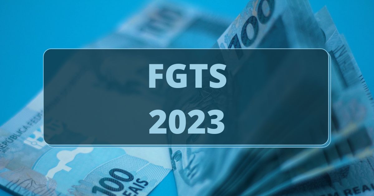 FGTS 2023, saldo FGTS 2023, Financiamento FGTS 2023.