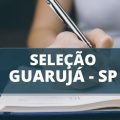 Prefeitura de Guarujá – SP abre 552 vagas em processo seletivo