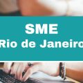 SME Rio de Janeiro – RJ: 700 vagas imediatas para agentes