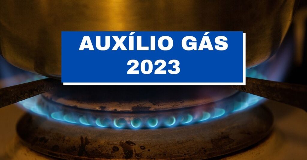 Auxílio gás 2023, governo aprova MP que garante valor integral do gás de cozinha, vale-gás 2023, valor do auxílio gás 2023, auxílio brasil, bolsa família