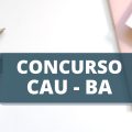 Concurso CAU BA tem edital publicado; até R$ 4,9 mil