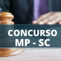 Concurso MP SC: edital e inscrição; R$ 28,8 mil mensais