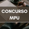 Concurso MPU: entidades querem mudança de nível para cargos técnicos