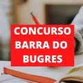 Concurso Prefeitura de Barra do Bugres – MT abre mais de 130 vagas