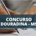 Concurso Prefeitura de Douradina – MS: edital oferta vencimentos de até R$ 4,9 mil