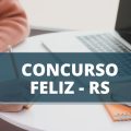 Concurso Prefeitura de Feliz – RS: edital é anunciado