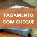 Pagamento em cheque cai em desuso e Pix pode ter influenciado