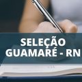 Prefeitura de Guamaré – RN divulga edital de seletivo com mais de 100 vagas