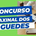 Concurso Prefeitura de Faxinal dos Guedes – SC: até R$ 20,9 mil mensais