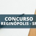 Concurso Prefeitura de Reginópolis – SP: edital oferta salários de até R$ 5,6 mil