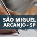 Concurso Prefeitura de São Miguel Arcanjo – SP: edital oferta mais de 130 vagas