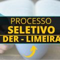 DER de Limeira – SP abre processo seletivo com 150 vagas