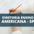 Diretoria de Ensino de Americana – SP anuncia seleção com mais de 160 vagas