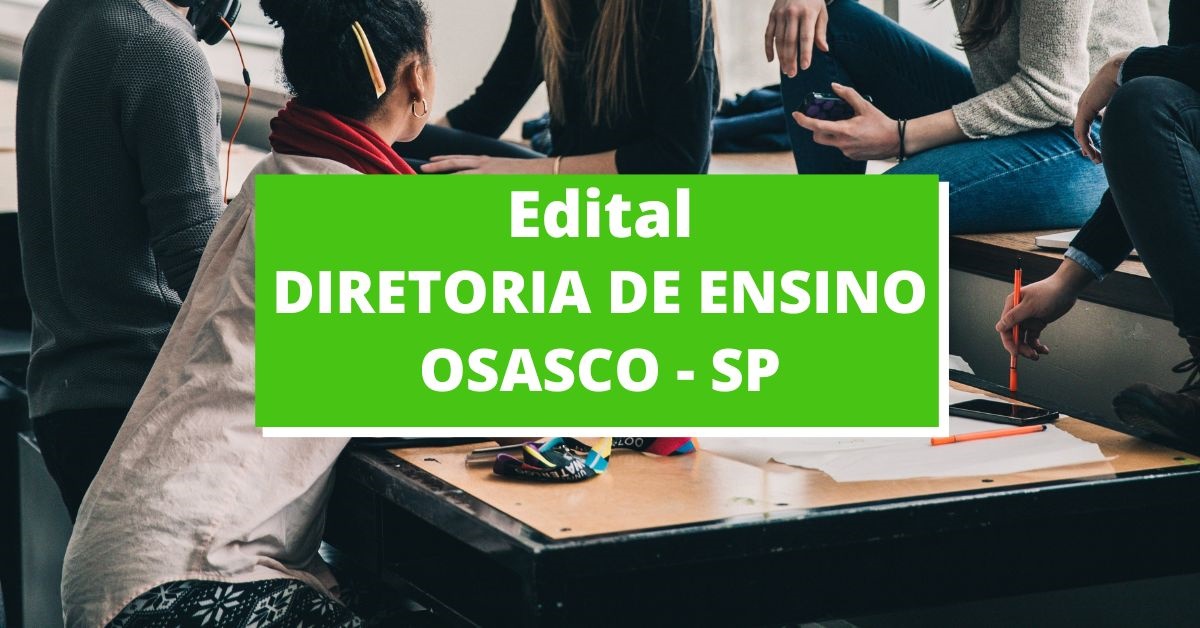 processo seletivo diretoria de ensino de osasco, vagas diretoria de ensino de osasco, diretoria de ensino de osasco, diretoria de ensino de osasco