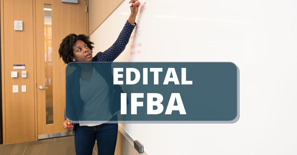 Processo seletivo IFBA: Edital publicado.
