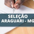 Prefeitura de Araguari – MG divulga edital de processo seletivo na área da saúde