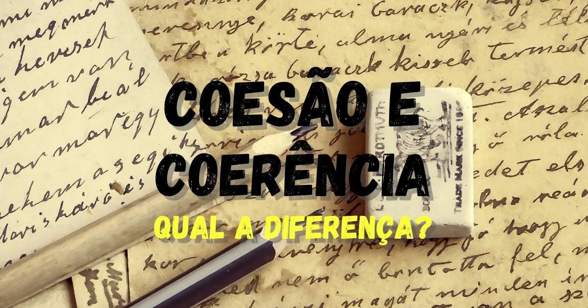 O Que É Coerencia E Coesão Exemplos