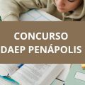 Concurso DAEP Penápolis – SP: edital e inscrições