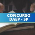 Concurso DAEP – SP: edital para diversas vagas em Penápolis