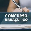 Concurso Prefeitura de Uruaçu – GO tem edital publicado