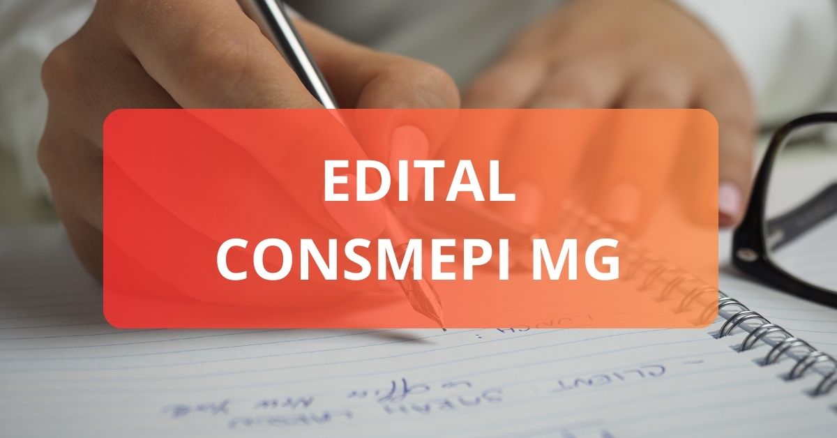 Processo seletivo CONSMEPI MG, CONSMEPI MG, edital CONSMEPI MG.