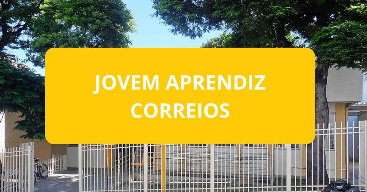 Jovem aprendiz Correios, vagas Correios, Trabalhar Correios.