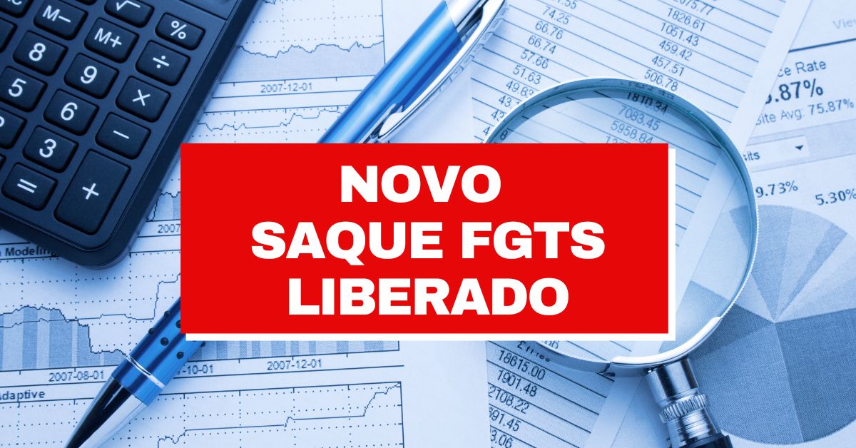 Novo saque FGTS será liberado nos próximos dias saiba quem tem direito, saque-aniversário, calendário saque aniversário, quem pode sacar o fgts em 2023