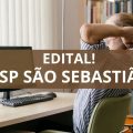 Fundação de Saúde de São Sebastião – SP abre processo seletivo