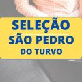 Prefeitura de São Pedro do Turvo – SP libera edital de processo seletivo