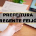 Concurso Prefeitura de Regente Feijó – SP: edital publicado