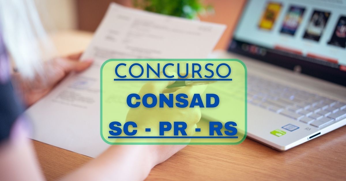 Concurso CONSAD, Processo seletivo CONSAD, Edital CONSAD