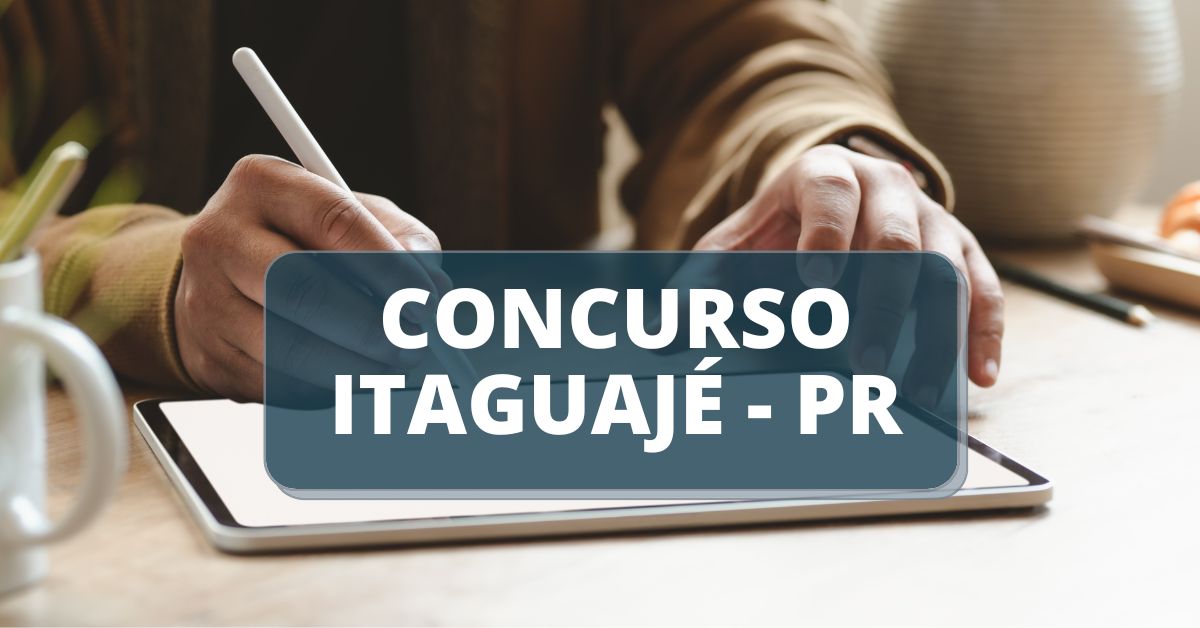 Concurso Prefeitura de Itaguajé, prefeitura de itaguajé pr, concurso itaguajé, concursos pr