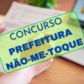 Concurso Prefeitura de Não-Me-Toque – RS: 35 vagas; até R$ 28,4 mil mensais