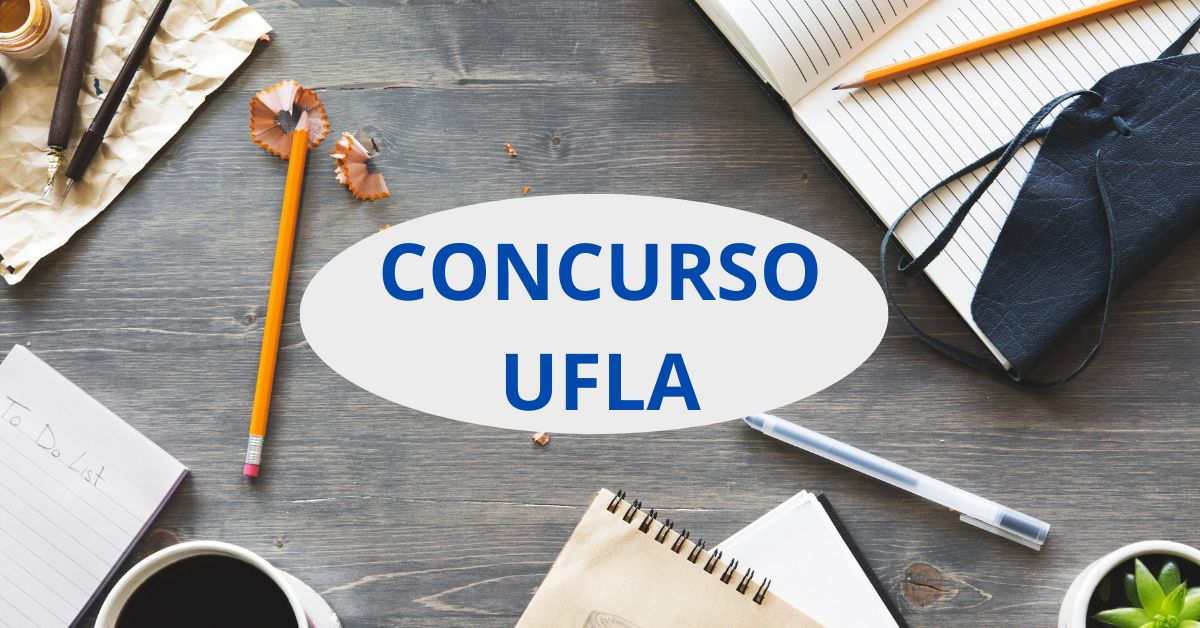 Concurso UFLA, Edital UFLA, Vagas UFLA