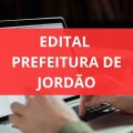 Prefeitura de Jordão – AC anuncia edital de processo seletivo