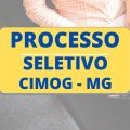 CIMOG – MG divulga edital de processo seletivo