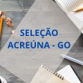 Prefeitura de Acreúna – GO: MAIS de 140 vagas em seletivo